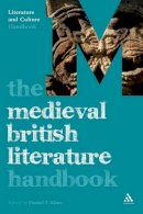 Daniel T Kline - The Medieval British Literature Handbook (Literature & Culture Handbooks) - 9780826494092 - V9780826494092