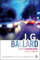Jeannette(Ed Baxter - J. G. Ballard: Contemporary Critical Perspectives - 9780826497260 - V9780826497260