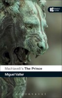 Miguel Vatter - Machiavelli's 'The Prince' - 9780826498779 - V9780826498779