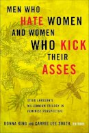 Donna King (Ed.) - Men Who Hate Women and the Women Who Kick Their Asses - 9780826518507 - V9780826518507