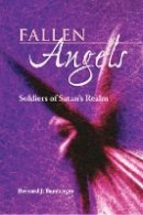 Bernard J. Bamberger - Fallen Angels: Soldiers of Satan's Realm - 9780827607972 - V9780827607972