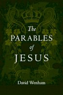David Wenham - The Parables of Jesus (The Jesus Library) - 9780830812868 - V9780830812868
