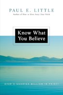 Paul E. Little - Know What You Believe - 9780830834235 - V9780830834235