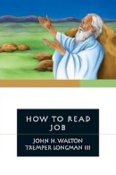 John H. Walton - How to Read Job - 9780830840892 - V9780830840892