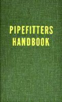 Forrest Lindsey - Pipefitters Handbook - 9780831130190 - V9780831130190