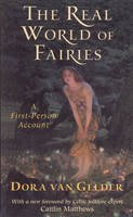 Dora Van Gelder - The Real World of Fairies - 9780835607797 - V9780835607797
