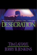 Tim F. Lahaye - Desecration - 9780842332262 - KLJ0003766
