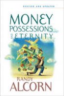 Randy Alcorn - Money, Possessions and Eternity - 9780842353601 - V9780842353601