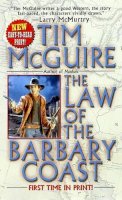 Tim Mcguire - The Law of the Barbary Coast (Leisure Historical Fiction) - 9780843952285 - KTK0080366