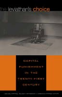 J. Michael Martinez (Ed.) - The Leviathan's Choice: Capital Punishment in the Twenty-first Century - 9780847697311 - V9780847697311