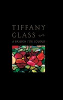Pepall, Rosalind - Tiffany Glass - 9780847834266 - V9780847834266