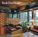 Alan Hess - Frank Lloyd Wright: Natural Design, Organic Architecture: Lessons for Building Green from an American Original - 9780847837960 - V9780847837960
