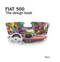 Fiat - Fiat 500: The Design Book - 9780847847532 - V9780847847532