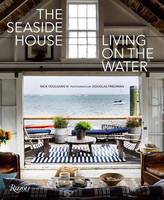 Nick Voulgaris - The Seaside House: Living on the Water - 9780847858361 - V9780847858361