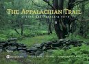 Bart Smith - The Appalachian Trail: Hiking the People´s Path - 9780847859177 - V9780847859177
