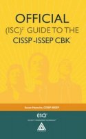 Hansche, Cissp, Susa - Official (ISC)2® Guide to the CISSP®-ISSEP® CBK® ((ISC)2 Press) - 9780849323416 - V9780849323416