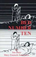 Sue Baier - Bed Number Ten - 9780849342707 - V9780849342707