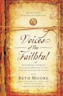 Beth Moore - Voices of the Faithful - 9780849946240 - V9780849946240