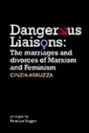Cinzia Arruzza - Dangerous Liaisons - 9780850366440 - V9780850366440