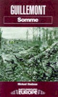 Michael Stedman - Guillemont: Somme (Battleground Europe. Somme) - 9780850525915 - V9780850525915