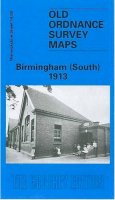 Abbott, Richard - Birmingham South 1913 (Old Ordnance Survey Maps) - 9780850547948 - V9780850547948
