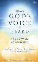 John R. W. Stott - When God's voice is heard: The Power of Preaching - 9780851112848 - V9780851112848