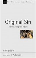 Henri Blocher - Original Sin: Illuminating the Riddle (New Studies in Biblical Theology) - 9780851115146 - V9780851115146