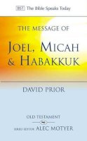 David Prior - The Message of Joel, Micah, Habakkuk - 9780851115863 - V9780851115863