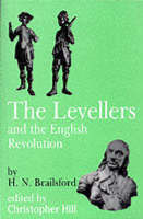 Henry N. Brailsford - Levellers and the English Revolution - 9780851241548 - V9780851241548