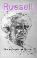 Bertrand Russell - The Analysis of Matter - 9780851247403 - V9780851247403