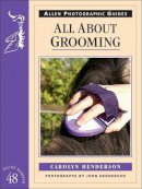 Henderson, Carolyn - All About Grooming - 9780851319391 - V9780851319391