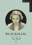 Tom Ryall - Blackmail (Bfi Film Classics) - 9780851703565 - V9780851703565