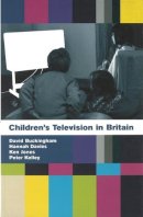 Hannah Davies - Children's Television in Britain: History, Discourse and Policy - 9780851706856 - V9780851706856