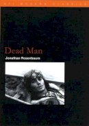 Jonathan Rosenbaum - Dead Man (BFI Modern Classics) - 9780851708065 - V9780851708065