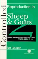 Gordon - Controlled Reproduction in Sheep and Goats - 9780851991153 - V9780851991153