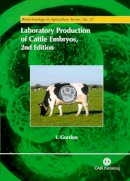 Ian Gordon - Laboratory Production of Cattle Embryos - 9780851996660 - V9780851996660