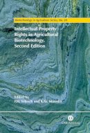. Ed(S): Erbisch, F.h.; Maredia, K. - Intellectual Property Rights in Agricultural Biotechnology - 9780851997391 - V9780851997391
