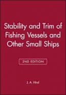 J. A. Hind - Stability and Trim of Fishing Vessels - 9780852381212 - V9780852381212