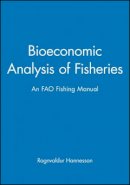Rognvaldur Hannesson - Bioeconomic Analysis of Fisheries - 9780852381984 - V9780852381984