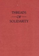 Iris Berger - Threads of Solidarity: Women in South African Industry, 1900-80 - 9780852550786 - KON0729439