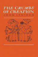 J Lenihan - The Crumbs of Creation - 9780852743904 - KCW0012806