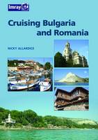 Cameron, Nic - Bulgaria and Romania Cruising Guide - 9780852889107 - V9780852889107