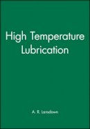 A. R. Lansdown - High Temperature Lubrication - 9780852988978 - V9780852988978