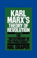 Hal Draper - Karl Marx's Theory of Revolution - 9780853456742 - V9780853456742