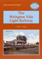 Colin Gerald Maggs - The Wrington Vale Light Railway - 9780853616207 - V9780853616207