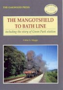 Colin G. Maggs - The Mangotsfield to Bath Line - 9780853616344 - V9780853616344
