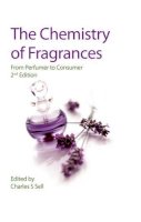 David Pybus (Ed.) - The Chemistry of Fragrances: From Perfumer to Consumer (RSC Paperbacks) - 9780854048243 - V9780854048243