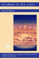 Joan Hodgson - Wisdom in the Stars - 9780854871599 - V9780854871599