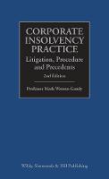 Mark Watson-Gandy - Corporate Insolvency Practice: Litigation, Procedure and Precedents - 9780854902187 - V9780854902187