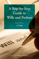 Keith Biggs - A Step-by-Step Guide to Wills and Probate - 9780854902231 - V9780854902231
